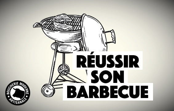 Réussir son barbecue