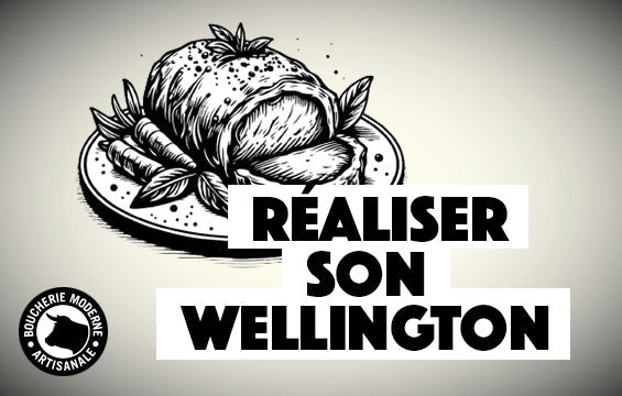 Comment réaliser son Wellington ?