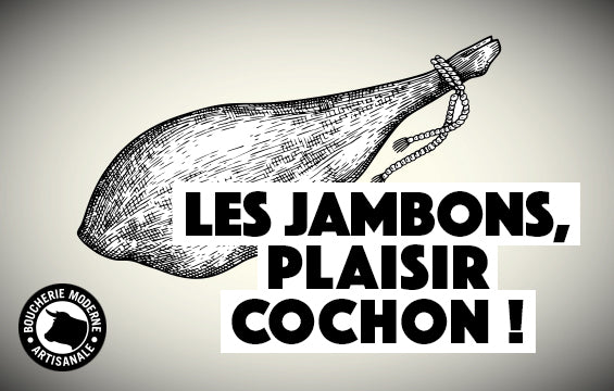 Les jambons, Plaisir cochon…