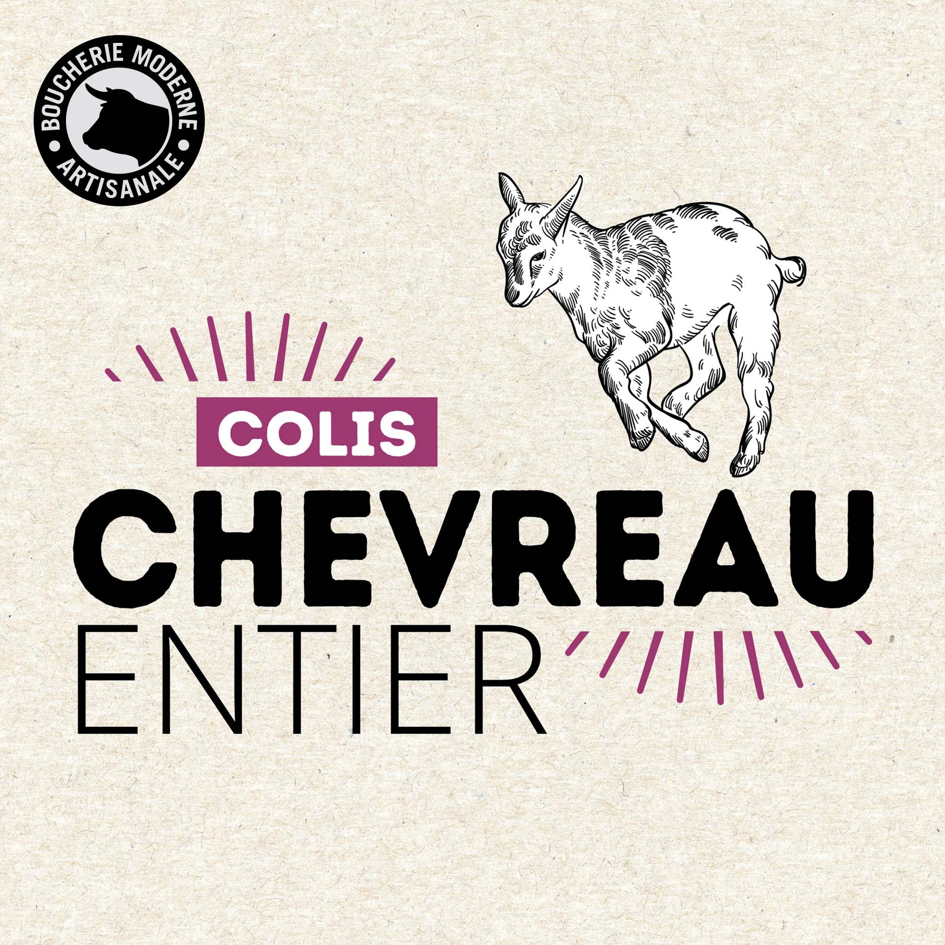 Chevreau, une viande tendre et délicate, idéale pour des repas raffinés.