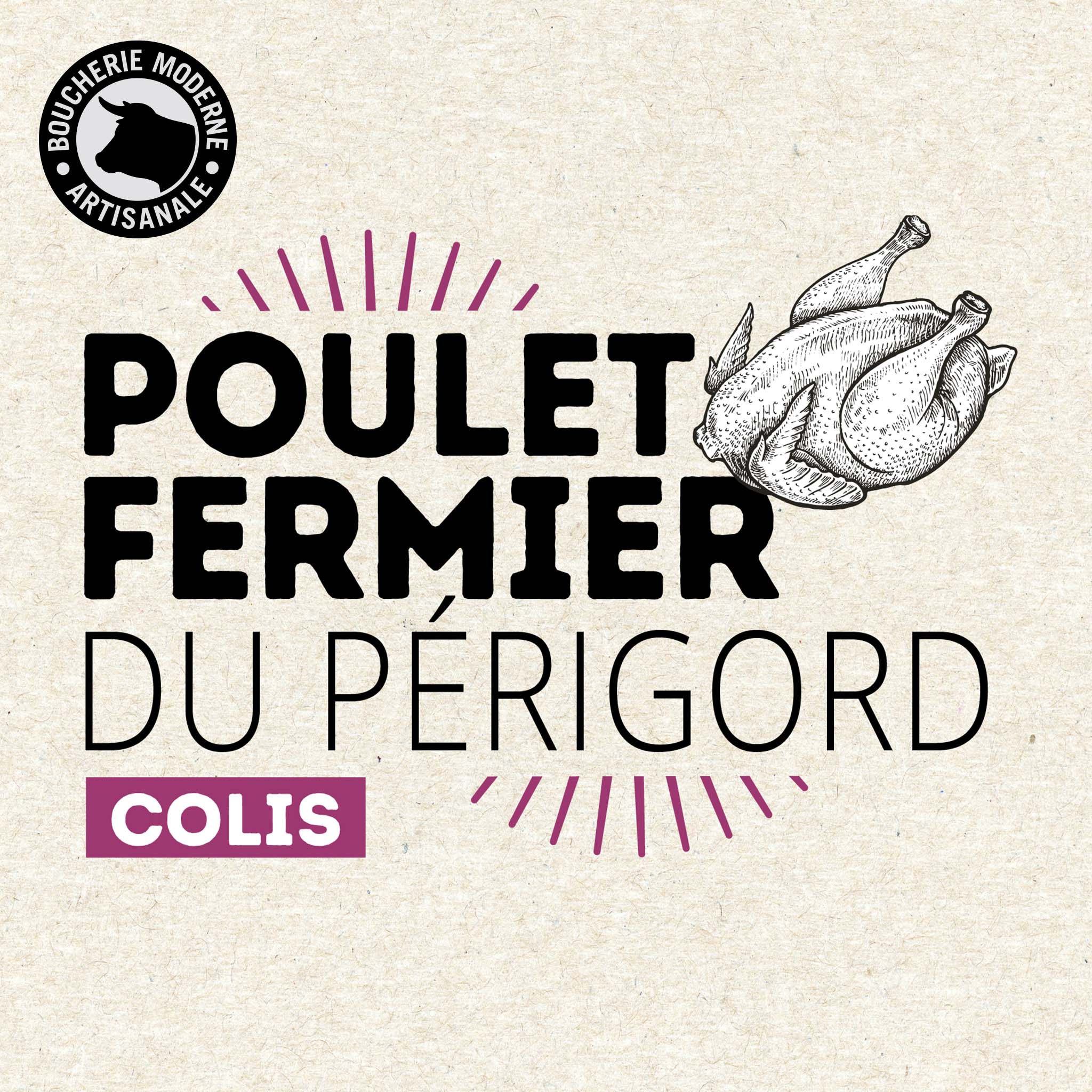 Poulets fermiers savoureux, tendres et élevés dans le respect de la tradition.