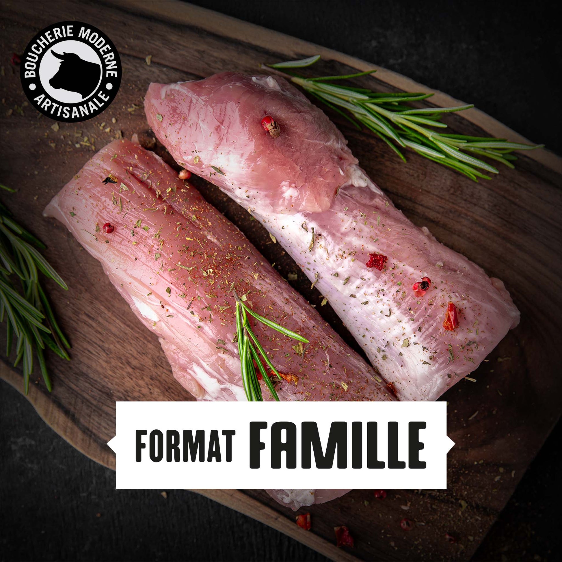 Format Famille Filet Mignon de Porc de la Boucherie Moderne